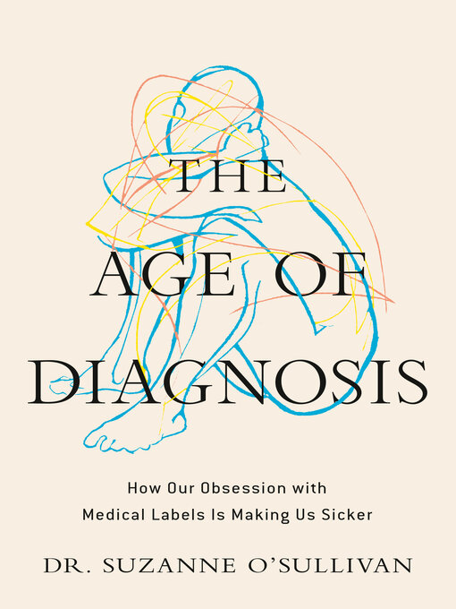 Cover image for The Age of Diagnosis